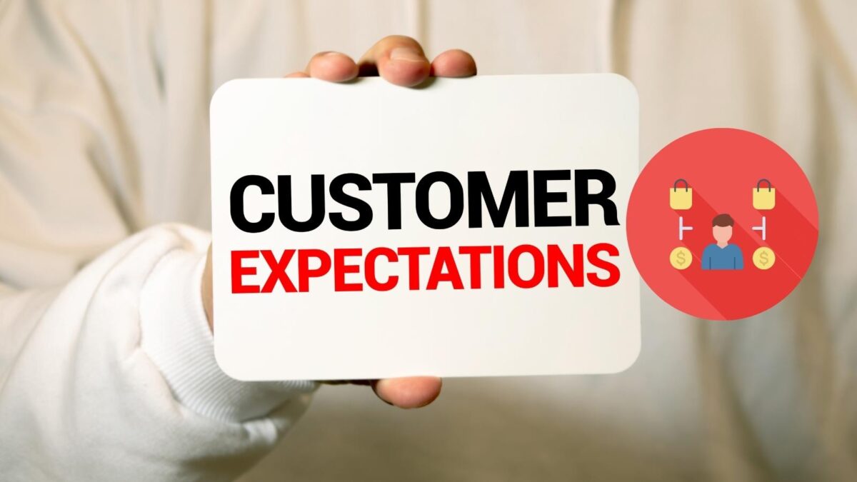customer expectations