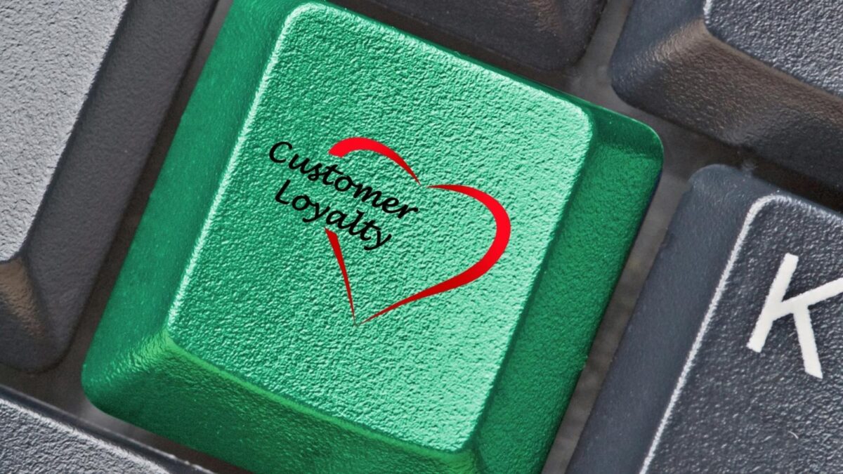 how to keep your loyal customers
