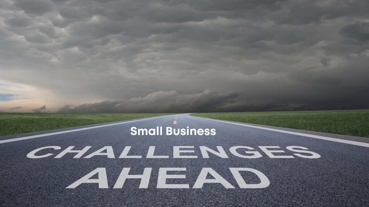 how to overcome small business challenges