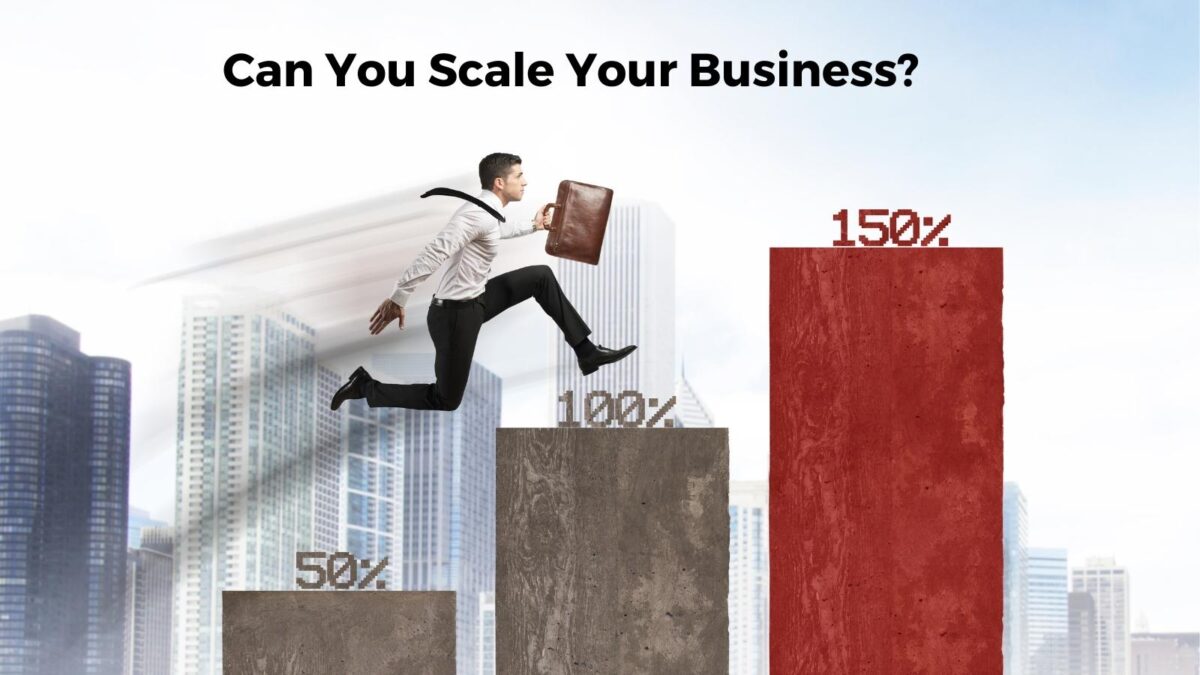 scaling your business