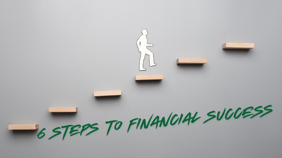 The Six Steps To Financial Success Before A Business Launch