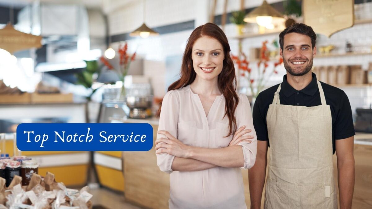 top notch service