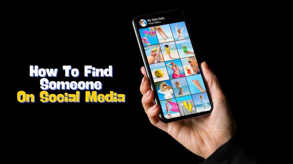 how to find someone on social media