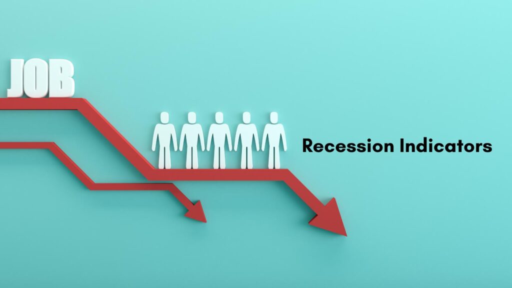 recession indicators