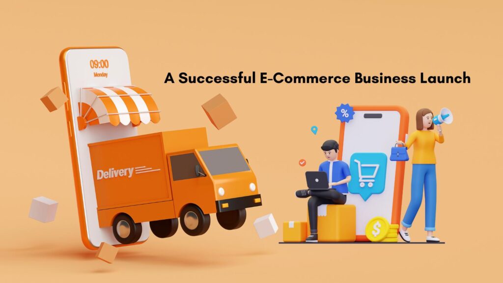 ecommerce business launch