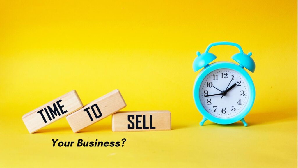 time for selling your business