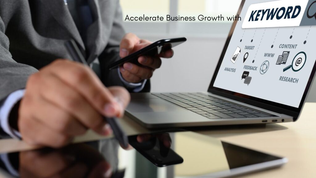 accelerate business growth with keywords