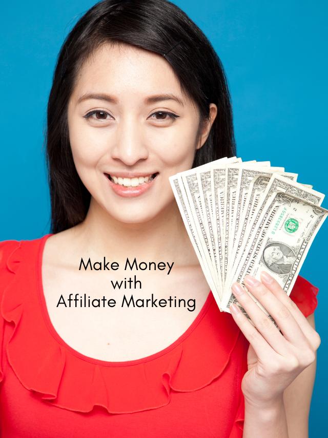 Earn Money with Affiliate Marketing