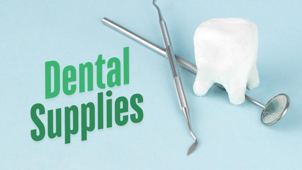 dental clinic supplies