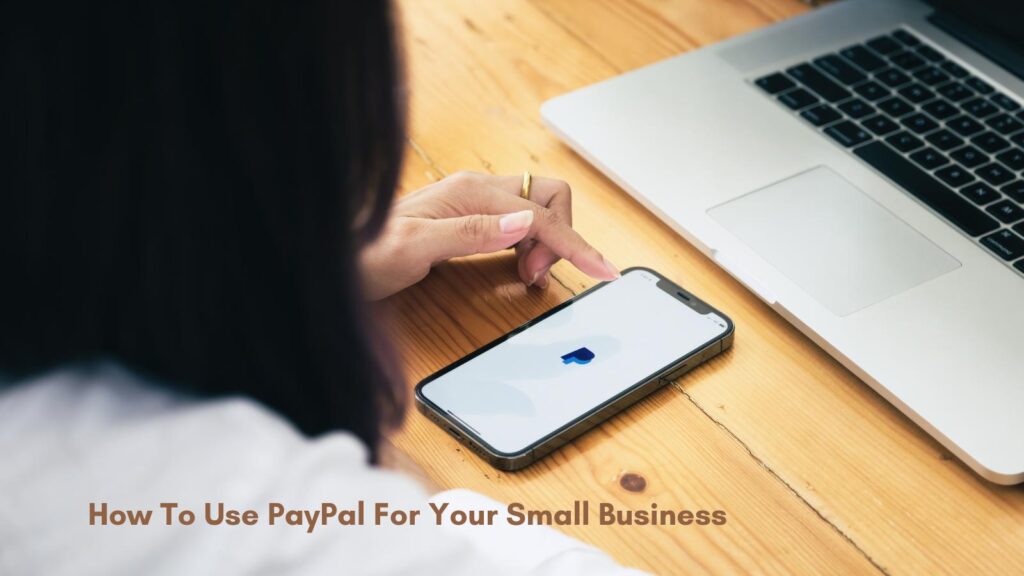 how to use paypal for your small business