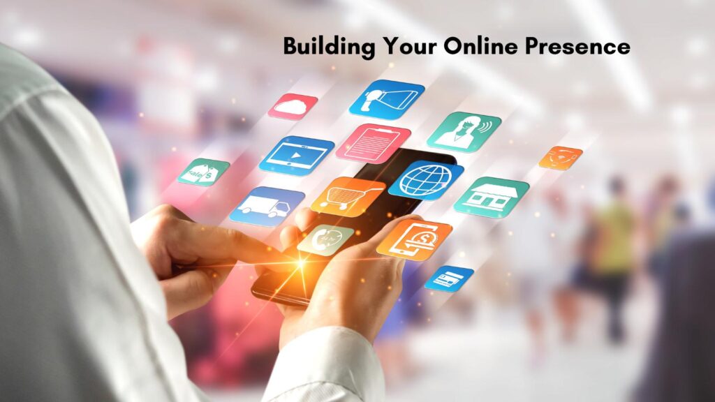 building your online presence