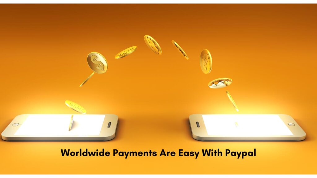 worldwide payments with Paypal for your small business