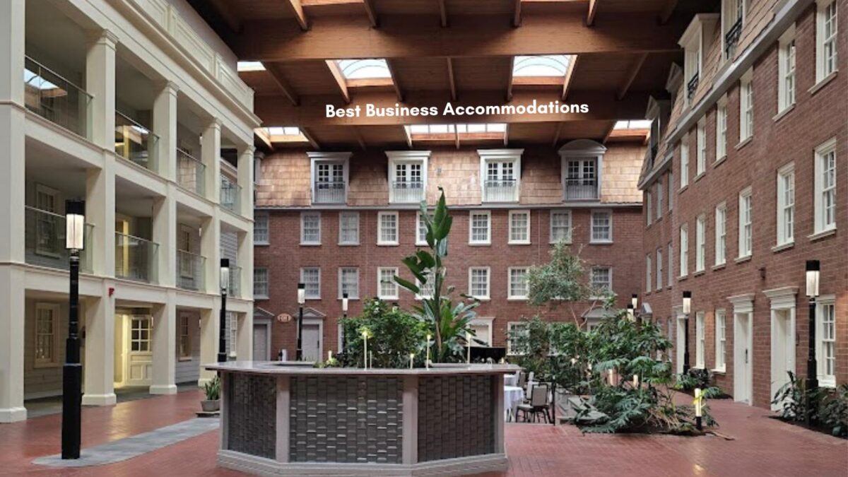 Best Business Accommodations when away on business