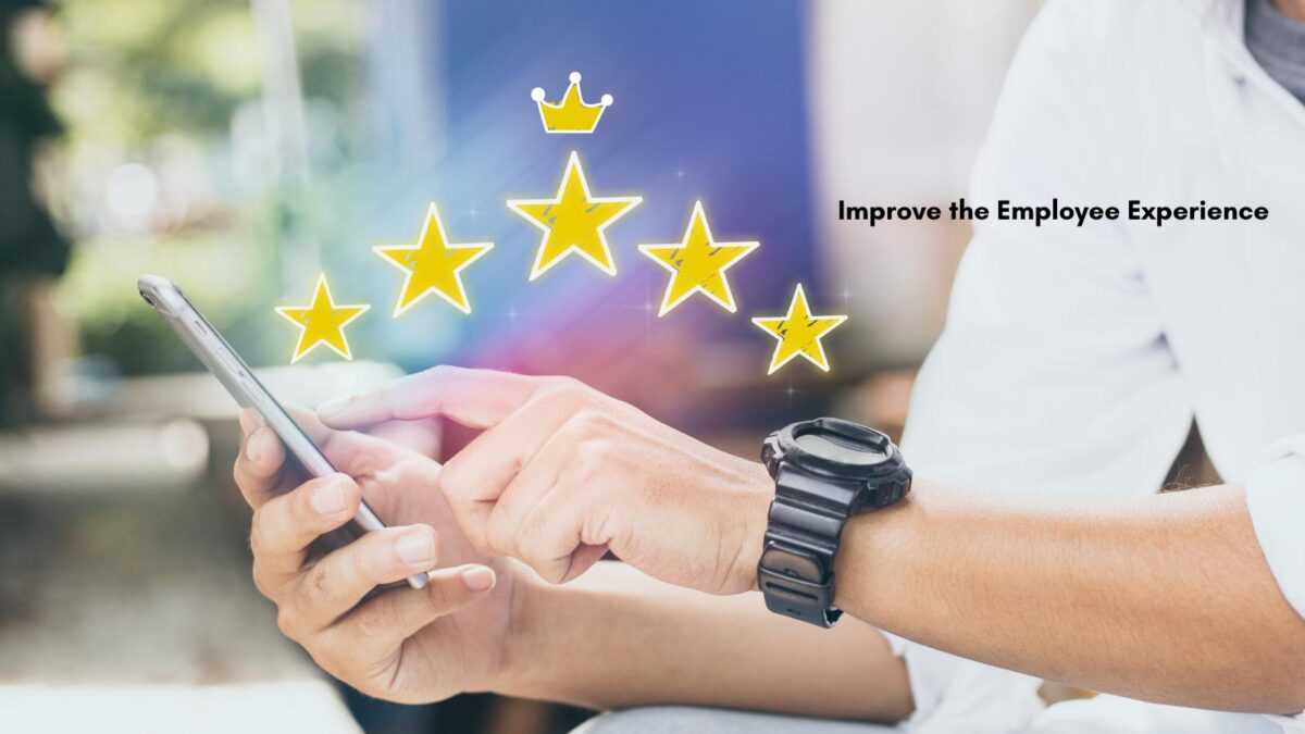 improve the employee experience