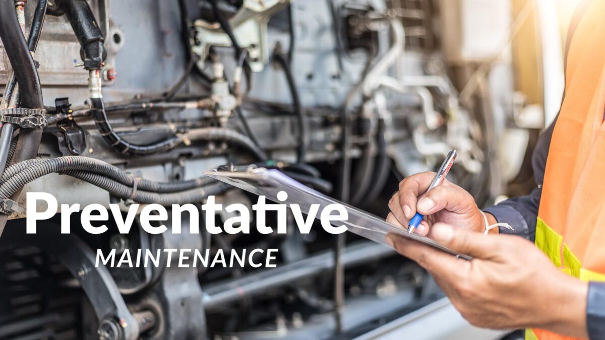 preventative maintenance preventative maintance is key when equipment runs your business
