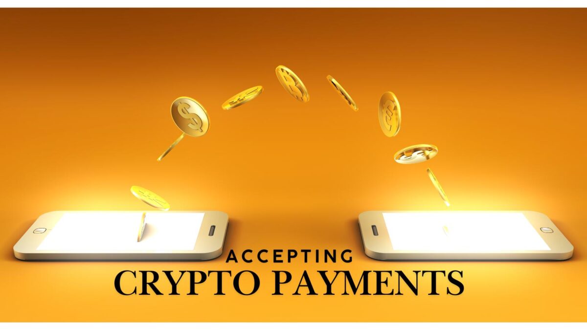 accepting Crypto payments for your business