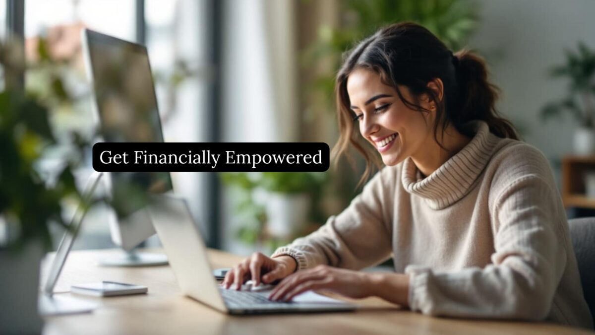 learn how to get financially empowered